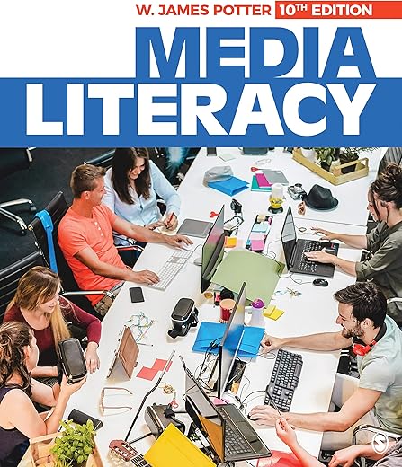 Media Literacy - W. James Potter (10th Ed, Exercises)
