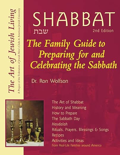 Shabbat: Family Guide to the Sabbath — 2nd Ed, 240 pp