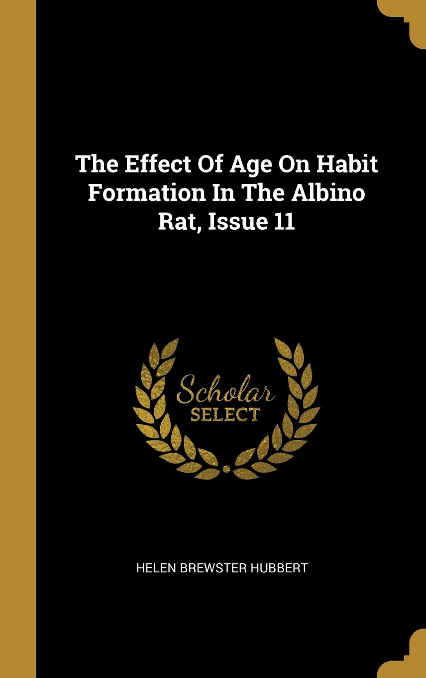 Wentworth Press: Effect Of Age On Habit Formation (70 pages)