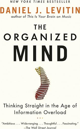 The Organized Mind — Daniel J. Levitin (eBook, Self-Help)