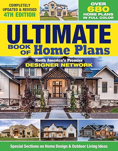 Ultimate Book of Home Plans - 680 Plans, 4th Ed